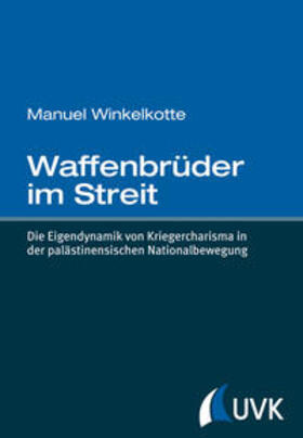 Winkelkotte |  Waffenbrüder im Streit | Buch |  Sack Fachmedien