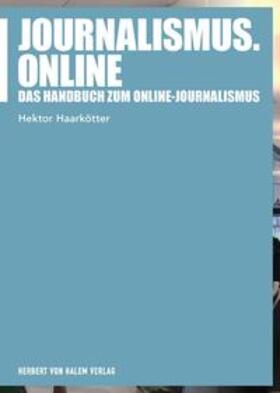 Haarkötter |  Journalismus.online | Buch |  Sack Fachmedien