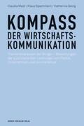 Mast / Spachmann / Georg |  Kompass der Wirtschaftskommunikation | Buch |  Sack Fachmedien