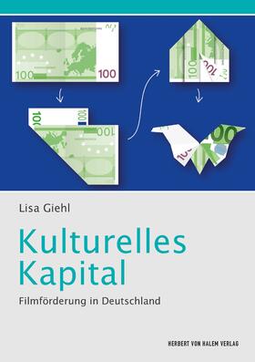 Giehl | Kulturelles Kapital | E-Book | sack.de
