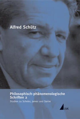 Schütz / Kellner / Renn |  Schütz, A: Philosophisch-phänomenologische Schriften 2 | Buch |  Sack Fachmedien