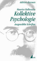 Halbwachs |  Kollektive Psychologie | Buch |  Sack Fachmedien