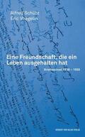 Schütz / Voegelin / Wagner |  Eine Freundschaft, die ein Leben ausgehalten hat | Buch |  Sack Fachmedien