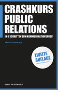 Steinbach |  Steinbach, M: Crashkurs Public Relations | Buch |  Sack Fachmedien