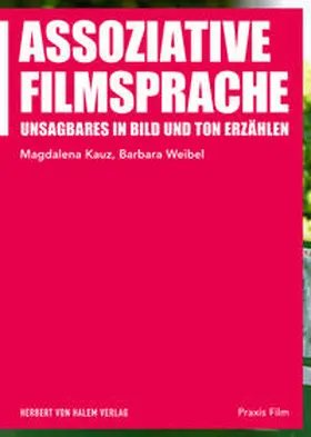 Kauz / Weibel | Assoziative Filmsprache | E-Book | www.sack.de
