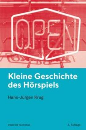 Krug | Kleine Geschichte des Hörspiels | Buch | 978-3-7445-2003-4 | sack.de