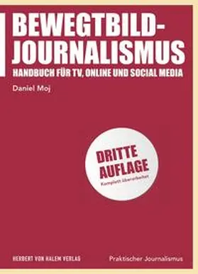 Moj | Bewegtbild-Journalismus | Buch | 978-3-7445-2013-3 | www.sack.de