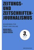 Wolff / Schultz / Kieslich |  Zeitungs- und Zeitschriftenjournalismus | eBook | Sack Fachmedien