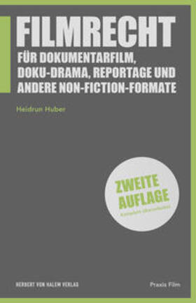 Huber | Filmrecht für Dokumentarfilm, Doku-Drama, Reportage und andere Non-Fiction-Formate | Buch | 978-3-7445-2055-3 | sack.de