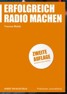 Malak |  Erfolgreich Radio machen | Buch |  Sack Fachmedien