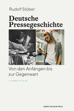 Stöber |  Deutsche Pressegeschichte | Buch |  Sack Fachmedien