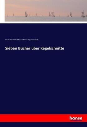 Newton / Balsam / Of Perga |  Sieben Bücher über Kegelschnitte | Buch |  Sack Fachmedien