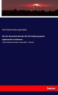 Gauss / Netto |  Die vier Gausschen Beweise für die Zerlegung ganzer algebraischer Funktionen | Buch |  Sack Fachmedien