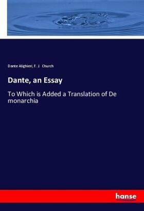 Church / Alighieri |  Dante, an Essay | Buch |  Sack Fachmedien