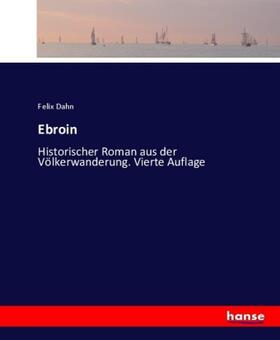 Dahn |  Ebroin | Buch |  Sack Fachmedien