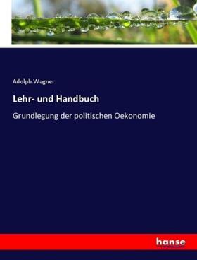 Wagner |  Lehr- und Handbuch | Buch |  Sack Fachmedien