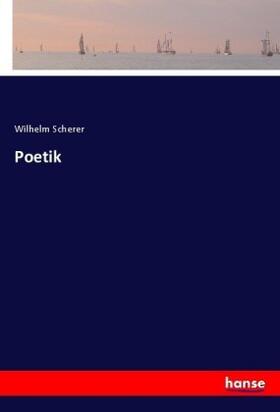 Scherer |  Poetik | Buch |  Sack Fachmedien