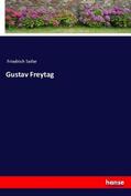 Seiler |  Gustav Freytag | Buch |  Sack Fachmedien