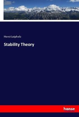 Leipholz |  Stability Theory | Buch |  Sack Fachmedien
