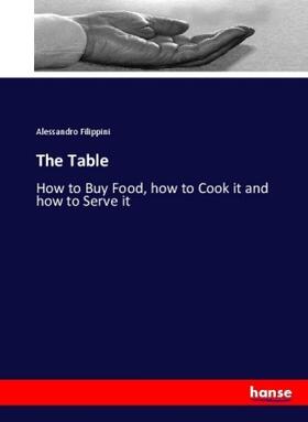 Filippini |  The Table | Buch |  Sack Fachmedien