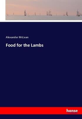 McLean |  Food for the Lambs | Buch |  Sack Fachmedien