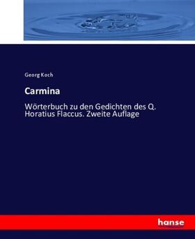 Koch |  Carmina | Buch |  Sack Fachmedien