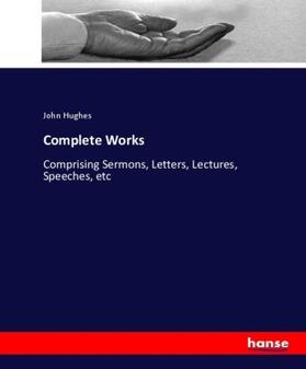 Hughes |  Complete Works | Buch |  Sack Fachmedien