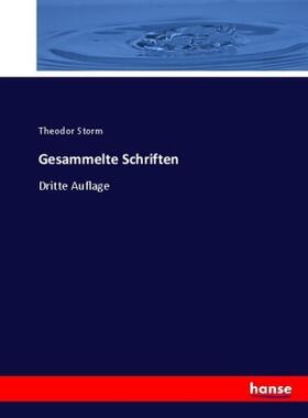 Storm |  Gesammelte Schriften | Buch |  Sack Fachmedien