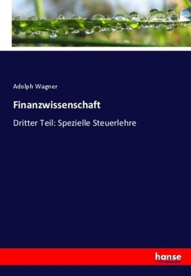 Wagner |  Finanzwissenschaft | Buch |  Sack Fachmedien