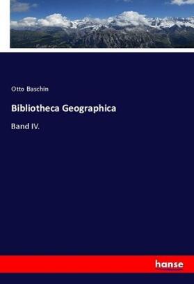 Baschin |  Bibliotheca Geographica | Buch |  Sack Fachmedien