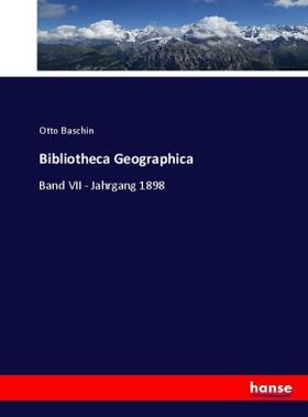 Baschin |  Bibliotheca Geographica | Buch |  Sack Fachmedien
