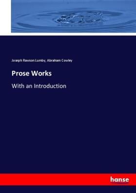 Lumby / Cowley |  Prose Works | Buch |  Sack Fachmedien