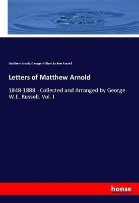 Arnold / Russell |  Letters of Matthew Arnold | Buch |  Sack Fachmedien