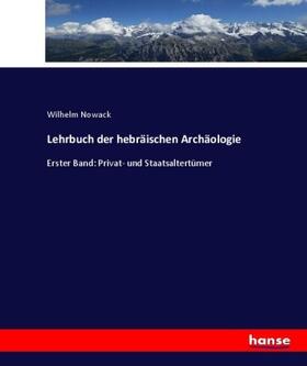 Nowack |  Lehrbuch der hebräischen Archäologie | Buch |  Sack Fachmedien
