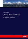 Scholz |  Lehrbuch der Irrenheilkunde | Buch |  Sack Fachmedien