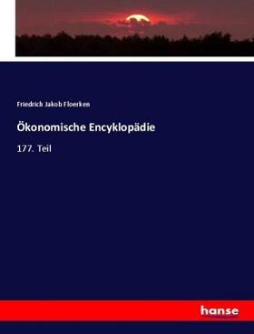 Floerken | Ökonomische Encyklopädie | Buch | 978-3-7447-0193-8 | sack.de