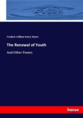 Myers |  The Renewal of Youth | Buch |  Sack Fachmedien
