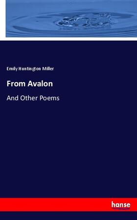 Miller |  From Avalon | Buch |  Sack Fachmedien