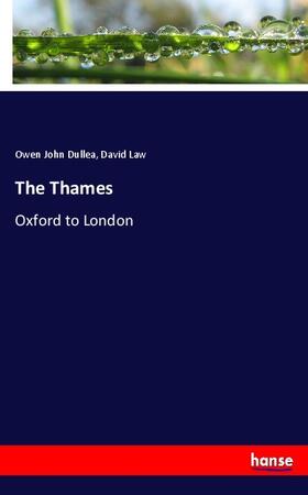 Dullea / Law |  The Thames | Buch |  Sack Fachmedien