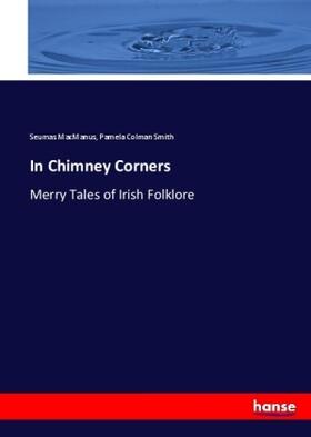 Macmanus / Smith |  In Chimney Corners | Buch |  Sack Fachmedien