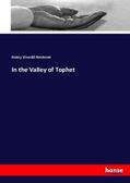 Nevinson |  In the Valley of Tophet | Buch |  Sack Fachmedien