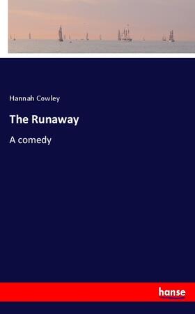 Cowley |  The Runaway | Buch |  Sack Fachmedien