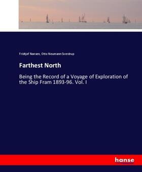 Nansen / Sverdrup |  Farthest North | Buch |  Sack Fachmedien