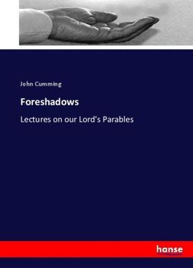 Cumming |  Foreshadows | Buch |  Sack Fachmedien