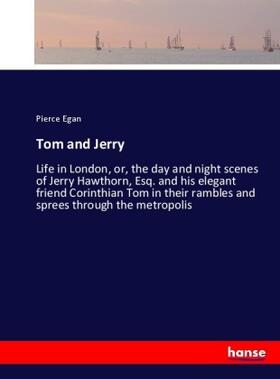 Egan |  Tom and Jerry | Buch |  Sack Fachmedien