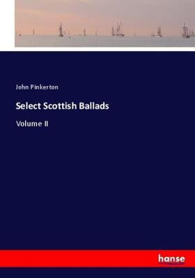 Pinkerton |  Select Scottish Ballads | Buch |  Sack Fachmedien
