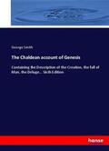 Smith |  The Chaldean account of Genesis | Buch |  Sack Fachmedien