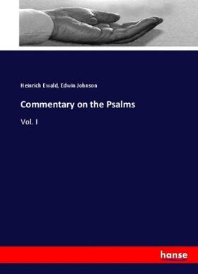 Ewald / Johnson |  Commentary on the Psalms | Buch |  Sack Fachmedien