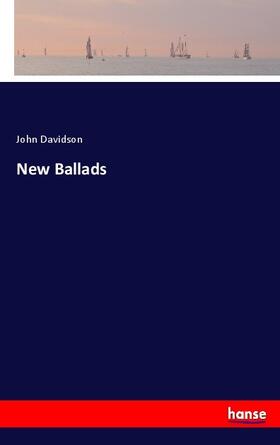 Davidson |  New Ballads | Buch |  Sack Fachmedien