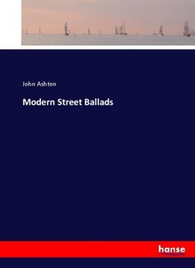 Ashton |  Modern Street Ballads | Buch |  Sack Fachmedien
